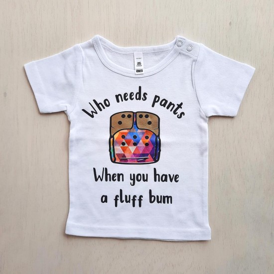 Cloth Nappy Tee - Who Needs Pants